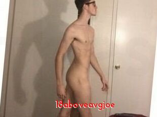18aboveavgjoe