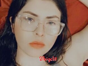 21bigclit