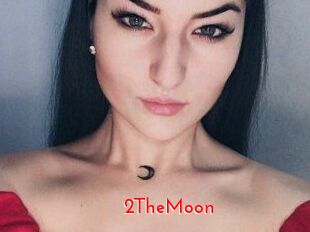 2TheMoon