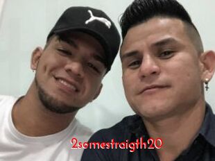 2somestraigth20