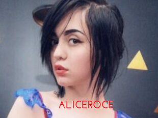 ALICEROCE