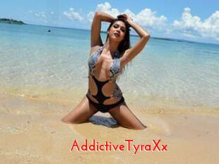 AddictiveTyraXx