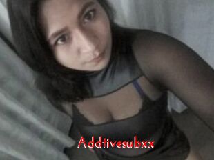 Addtivesubxx