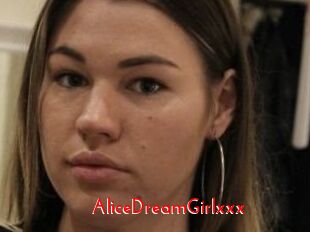 AliceDreamGirlxxx