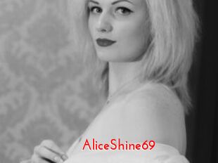 AliceShine69