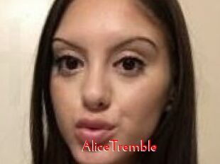 AliceTremble