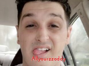 Allyourzzaddy