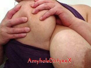 AmyholeDirtyxxX
