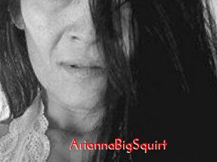 AriannaBigSquirt