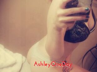AshleyOneDay