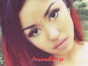 AveenaBangz