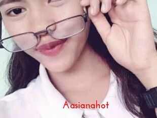 Aasianahot
