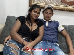 Aijinandyurjen