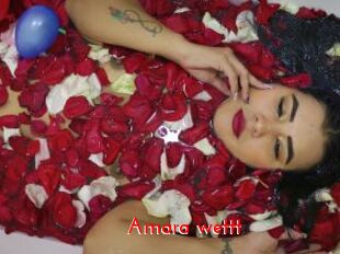 Amara_wettt