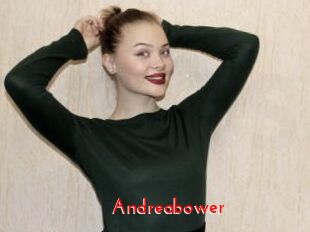 Andreabower