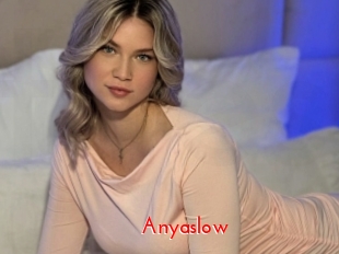 Anyaslow