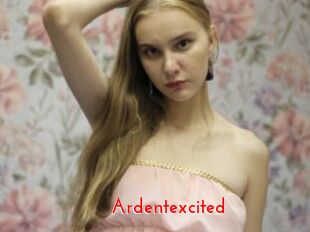 Ardentexcited