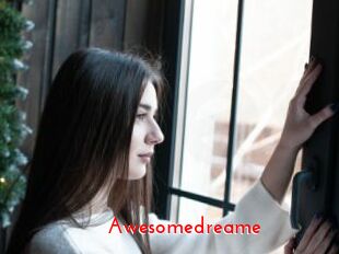 Awesomedreame