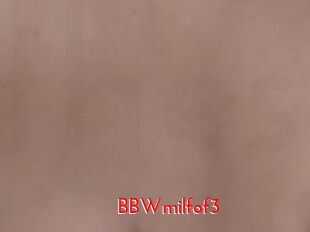 BBWmilfof3