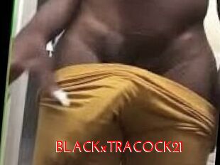 BLACKxTRACOCK21