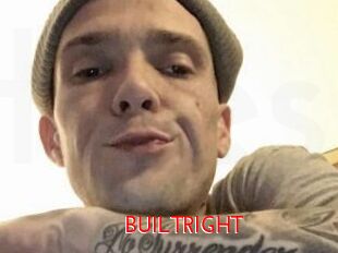 BUILTRIGHT