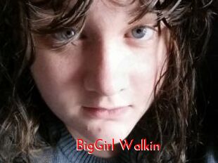BigGirl_Walkin