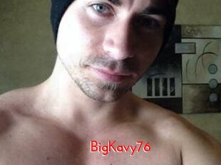 BigKavy76