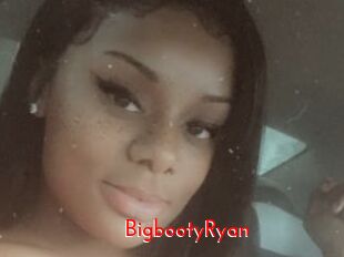 BigbootyRyan