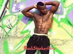 BlackStrokerforu