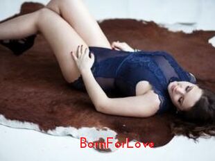 BornForLove