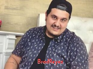 BradReyez