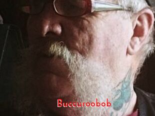 Buccuroobob