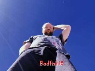 Badfish18