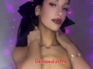 Bellaseductra