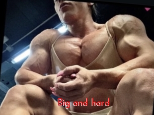 Big_and_hard