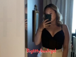 bigtittybushgal The Sex