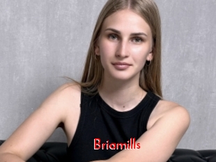 Briamills