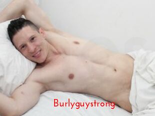 Burlyguystrong