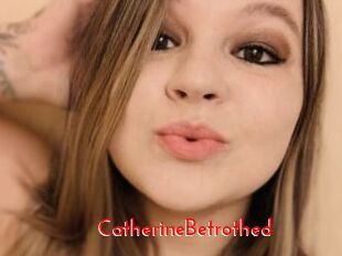 CatherineBetrothed