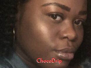 ChocoDrip
