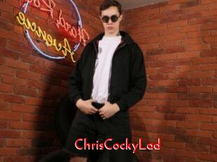 ChrisCockyLad