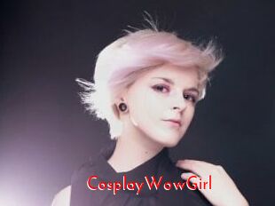 CosplayWowGirl
