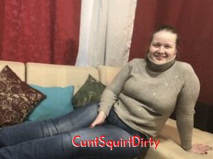 CuntSquirtDirty