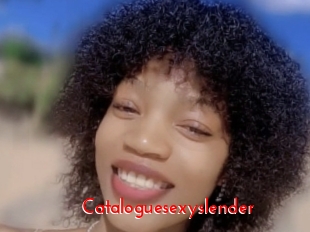 Cataloguesexyslender