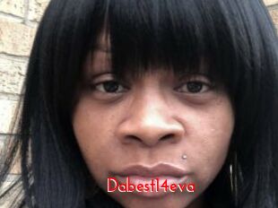 Dabest14eva