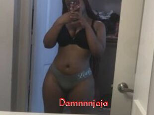 Damnnnjaja