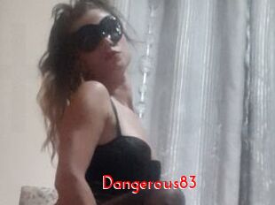 Dangerous83