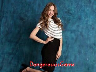 DangerouusGame