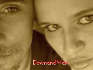 DawnandMax