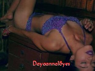 Dayaanna18yes